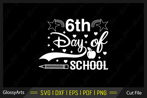6th Day of School Graphics for Crafts