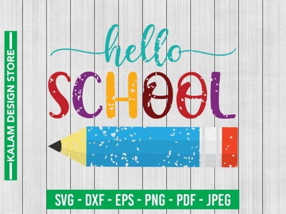 Hello School Svg Design: Graphics for Crafts
