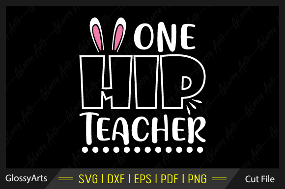 One Hip Teacher SVG: Crafts & Graphics Review