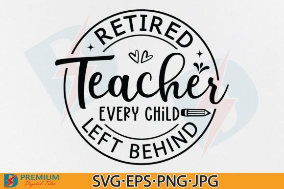 Retired Teacher SVG: Graphics for Crafts