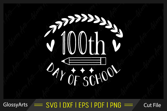 Reviewing the 100th Day of School SVG for Embroidery