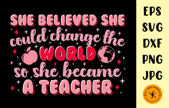 She Became a Teacher SVG for Crafts & Graphics